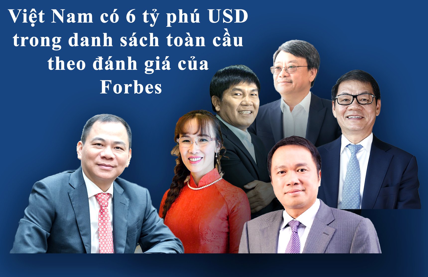 50 Doanh nhân giàu nhất Việt Nam theo xếp hạng của tạp chí Forbes