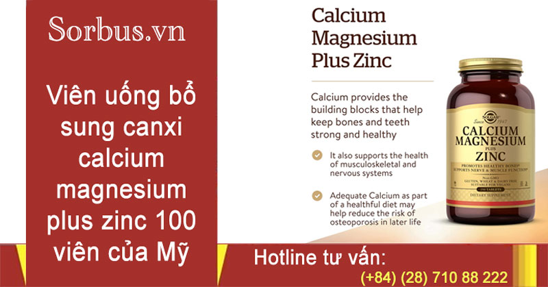 Viên uống bổ sung canxi calcium magnesium plus zinc 100 viên c̠ủa̠ Mỹ