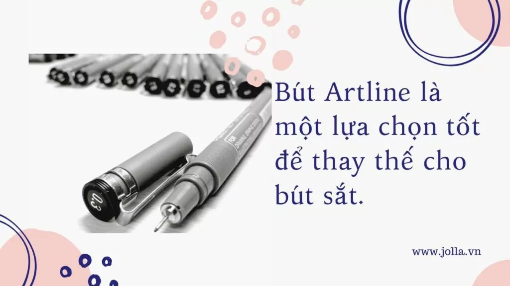 Bút Artline có thể thay thế bút sắt