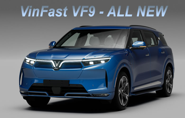 Xe điện VinFast VF9 là mẫu xe đắt nhất trong bộ sưu tập xe điện của VinFast