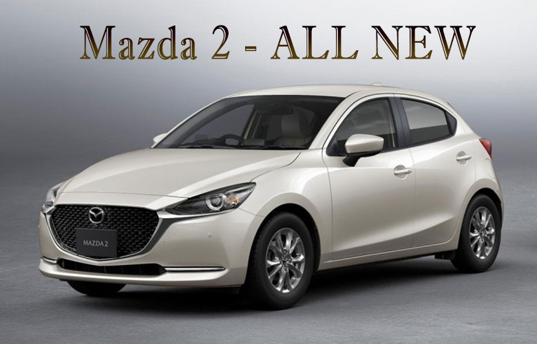 Mazda 2 2022 - ALL NEW