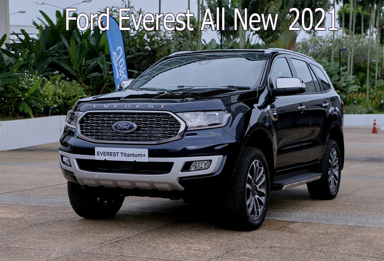 Ford Everest 2021 Mới