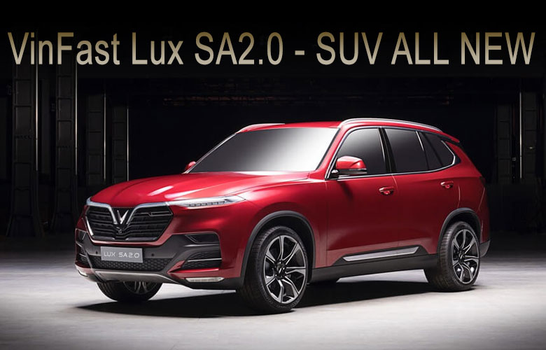 SUV VinFast Lux SA2.0 - MỚI