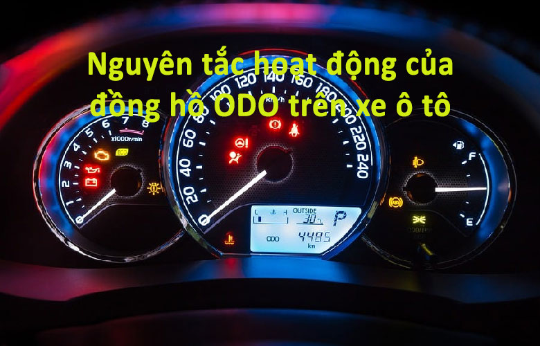 Nguyên tắc hoạt động của đồng hồ ODO trên xe ô tô