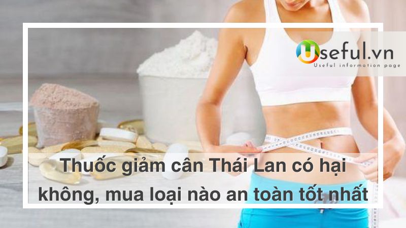 Thuốc giảm cân thái lan