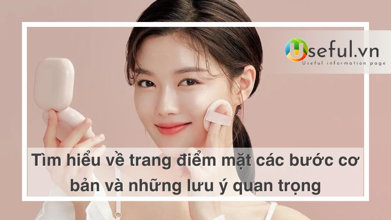 Cấc bước trang điểm mặt cơ bản