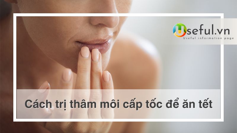 Cách trị thâm môi cấp tốc