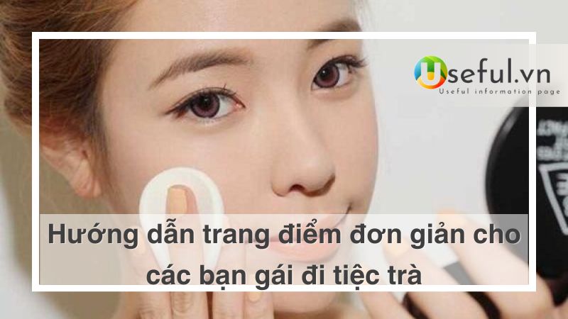 Hướng dẫn trang điểm đơn giản