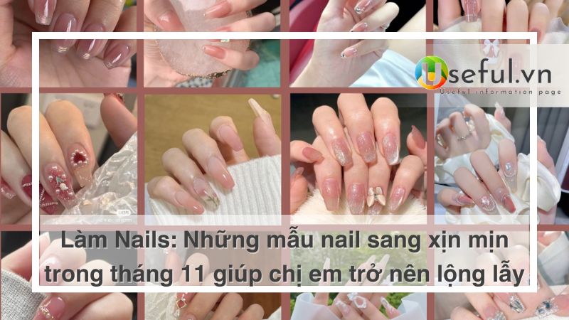 Những mẫu nail sang xịn mịn mới nhất