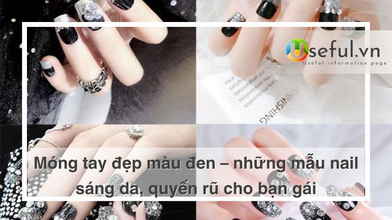 Mẫu nail màu đen đẹp và quyến rũ