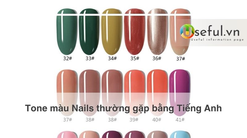 Tone màu Nails thường gặp bằng Tiếng Anh