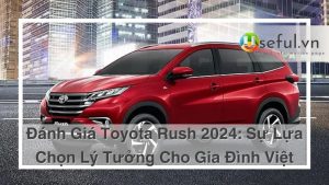 Đánh giá Toyota Sush 2024