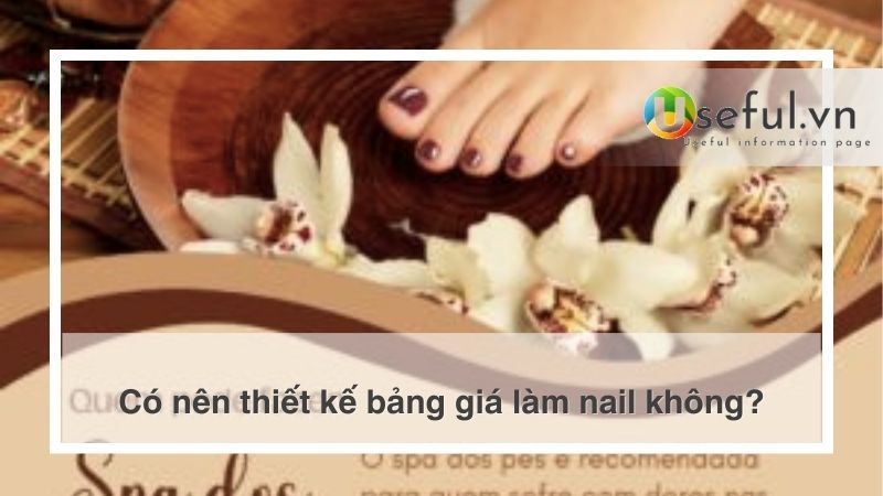 Có nên thiết kế bảng giá làm nail không?