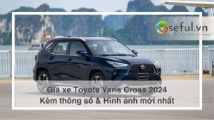 Bảng giá xe toyota yaris cross 2024 cập nhật mới nhất [thangnam]