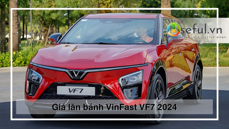 Gia lan banh Vinfast VF7 2024