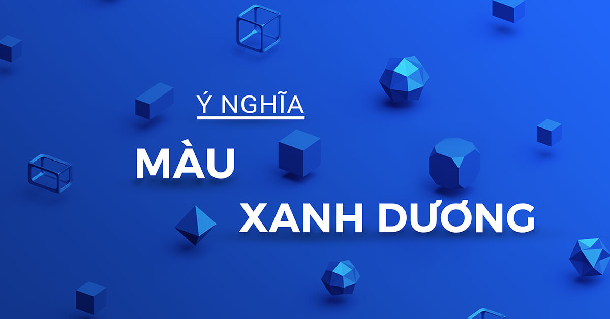 Ý nghĩa màu xanh dương