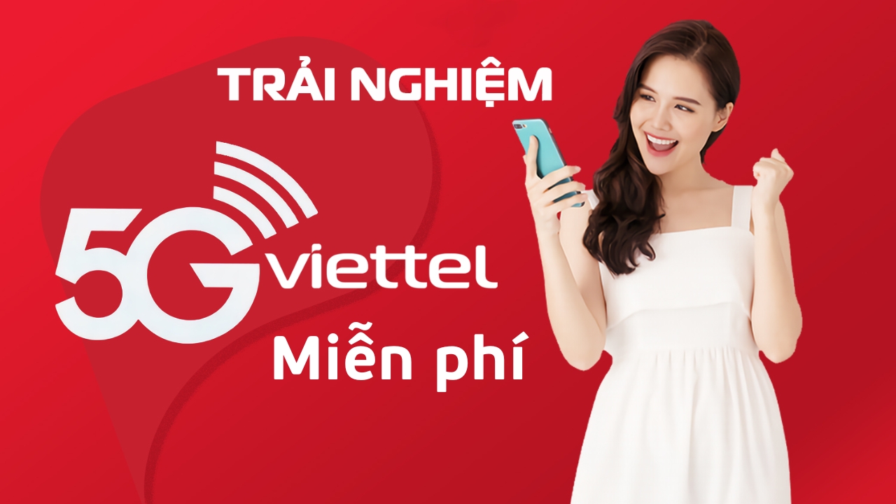 Cách đăng ký trải nghiệm 5G miễn phí