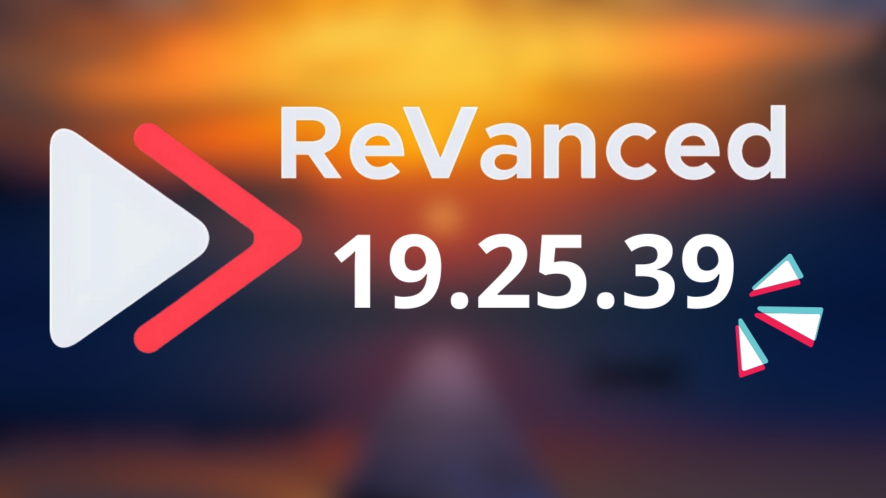 Cách tải YouTube Revanced 19.25.39