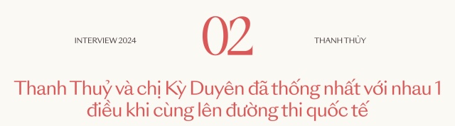 Hoa hậu Quốc tế Thanh Thủy: "Tôi và chị Kỳ Duyên đã thống nhất với nhau 1 điều khi cùng lên đường chinh chiến"- Ảnh 4.