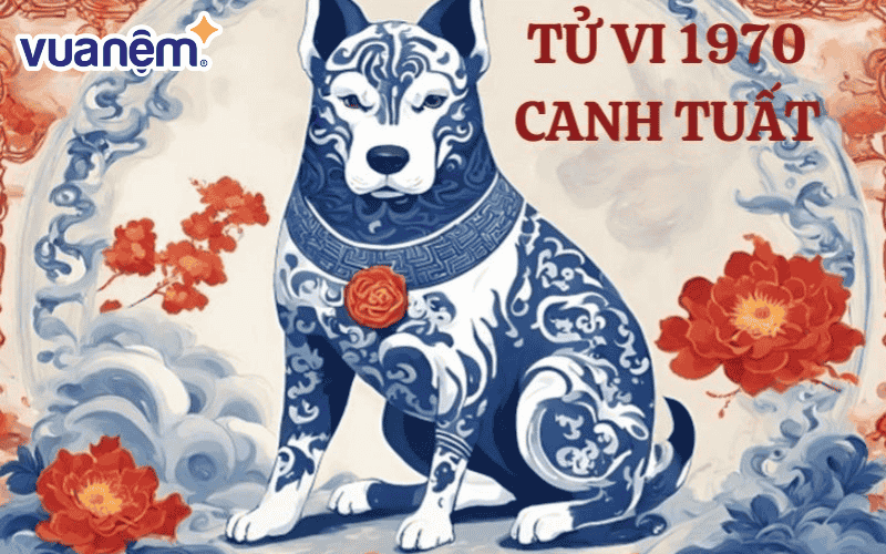 tử vi tuổi Canh Tuất 1970 năm 2025