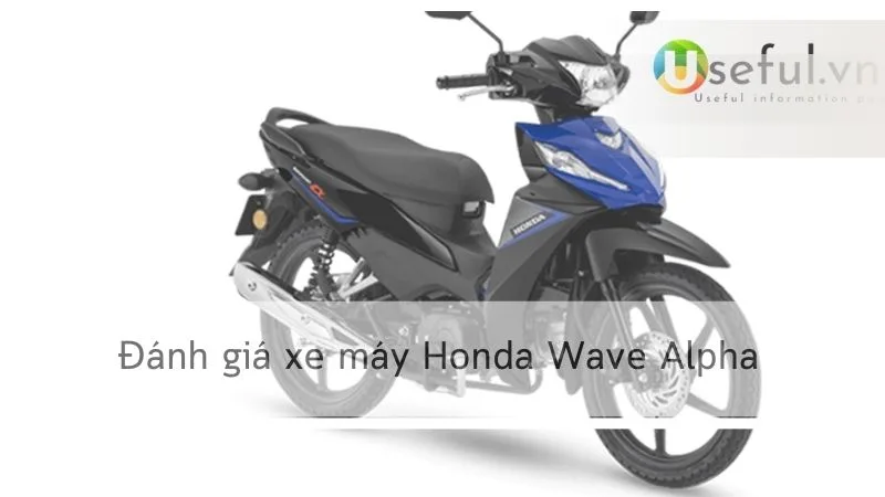 Đánh giá xe máy Honda Wave Alpha