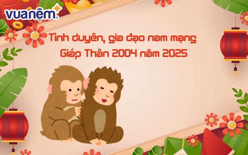 Năm 2025 sẽ mang đến cho nam mạng Giáp Thân một năm tình cảm khá ổn định.