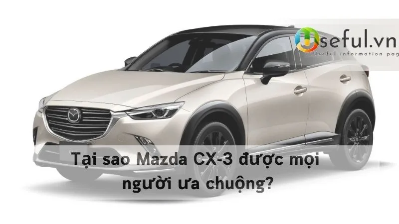 Các thông số kỹ thuật về xe ô tô Mazda CX-3 2025