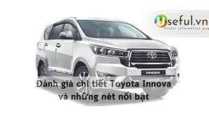 Đánh giá chi tiết Toyota Innova và những nét nổi bật