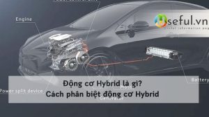 Động cơ Hybrid là gì? Cách phân biệt động cơ Hybrid