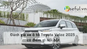 Đánh giá xe ô tô Toyota Veloz 2025 có điểm gì nổi bật