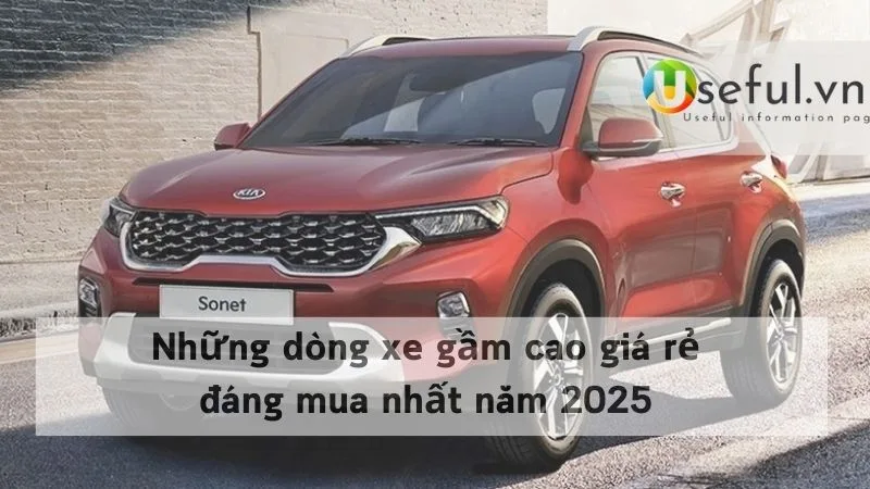 Những dòng xe gầm cao giá rẻ đáng mua nhất năm 2025