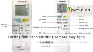 Hướng dẫn cách sử dụng remote máy lạnh Toshiba