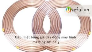 Cập nhật bảng giá dây đồng máy lạnh mà ít người để ý