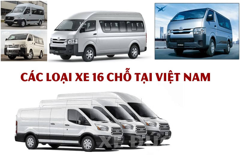 Giới thiệu các dòng xe 16 chỗ đang được ưa chuộng