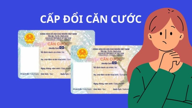 cap-doi-can-cuoc-phunutoday-1713 Người dân chú ý những trường hợp buộc phải cấp đổi từ CCCD sang Căn cước