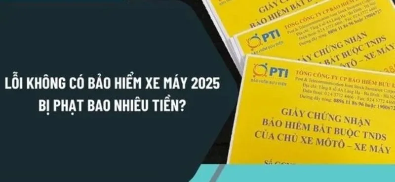 loi khong co bao hiem xe may 2025 bi phat bao nhieu tien phi bao hiem xe may nam 2025 la bao nhieu 003223 jpg