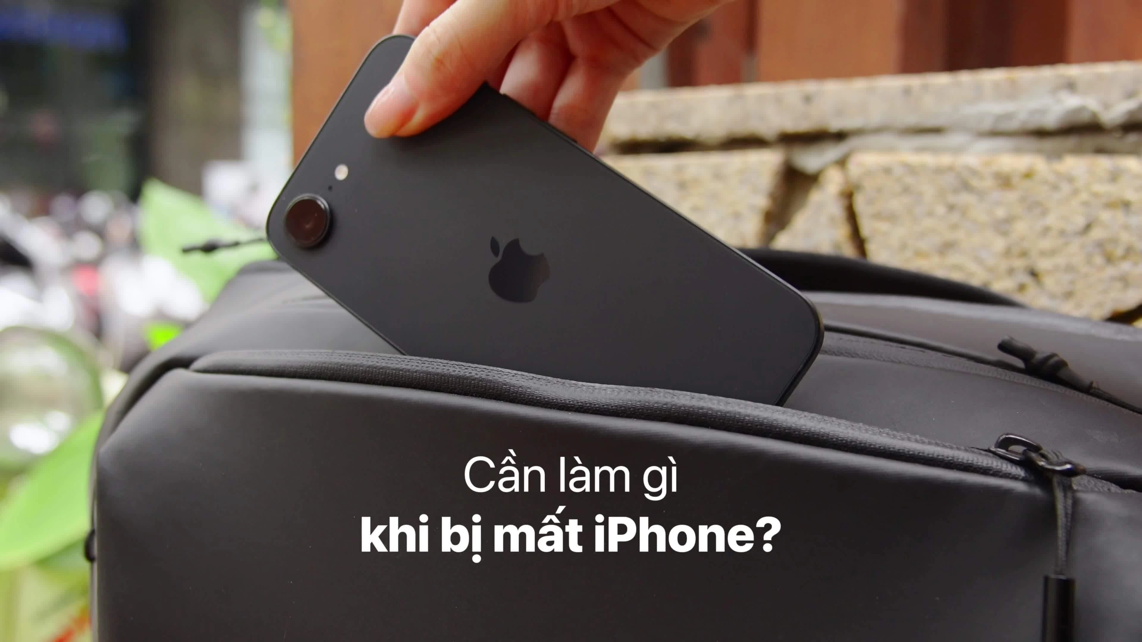 Cần làm gì khi bị mất iPhone?