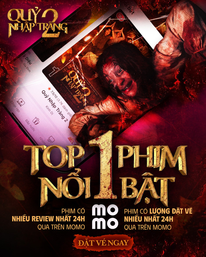 Quỷ Nhập Tràng 2 đứng top 1 phim nổi bật nhất trên MoMo.