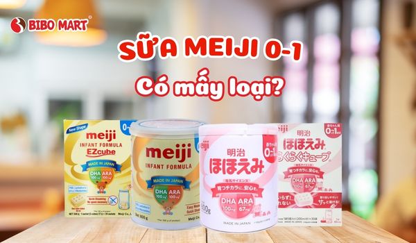 sua-meiji-0-1-co-may-loai-613032026012604-1 Sữa Meiji 0-1 có mấy loại?